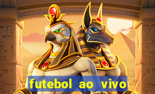 futebol ao vivo sem travar